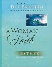 Cover of: A Woman of Faith by Dee Brestin