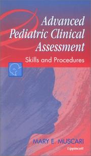 Cover of: Advanced Pediatric Clinical Assessment: Skills and Procedures