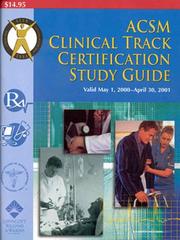 Cover of: Acsm Clinical Track Certification Study Guide: 2000
