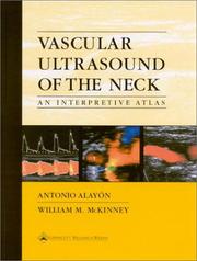 Cover of: Vascular Ultrasound of the Neck by Antonio Alayon, William M McKinney