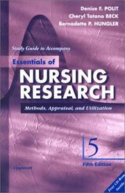 Cover of: Study Guide to Accompany Essentials of Nursing Research: Methods, Appraisal, and Utilization