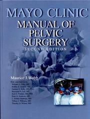 Cover of: Mayo Clinic Manual of Pelvic Surgery | Maurice J Webb