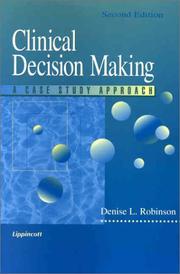 Cover of: Clinical Decision Making by Denise L. Robinson