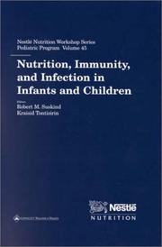 Cover of: Nutrition, Immunity, and Infection in Infants and Children by Thailand) Nestle Nutrition Workshop 1999 (Bangkok