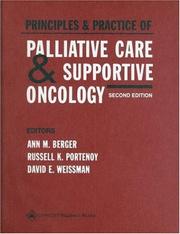 Cover of: Principles and Practice of Palliative Care and Supportive Oncology