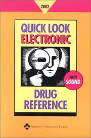 Cover of: Quick Look Electronic Drug Reference With Sound 2002 (Quick Look Drug Book) by Lippincott Williams & Wilkins