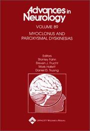 Cover of: Myoclonus and Paroxysmal Dyskinesias (Advances in Neurology, Volumme 89)