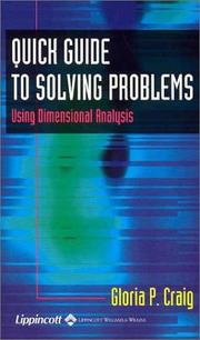 Cover of: Quick Guide to Solving Problems Using Dimensional Analysis by Gloria P. Craig