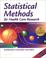 Cover of: Statistical Methods for Health Care Research