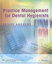 Practice Management for Dental Hygienists by Esther Andrews