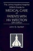 Cover of: The Johns Hopkins Hospital 2004 Guide to Medical Care of Patients With HIV Infection