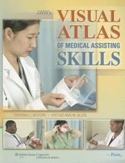 Cover of: LWW's Visual Atlas of Medical Assisting Skills by Deborah J Bedford, Michaelann M Allen