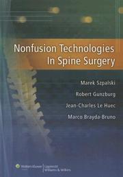 Nonfusion Technologies in Spine Surgery by Marek Szpalski