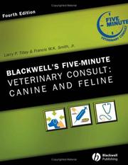 Cover of: Blackwell 's Five-Minute Veterinary Consult: Canine and Feline (Blackwell's Five-Minute Veterinary Consult)