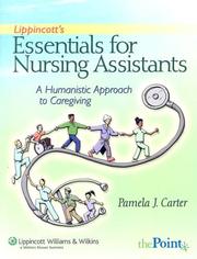 Cover of: Lippincott's Essentials for Nursing Assistants (Point (Lippincott Williams & Wilkins)) by Pamela J Carter