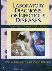 Cover of: Laboratory Diagnosis of Infectious Diseases by Paul G Engelkirk, Janet Duben-Engelkirk