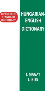 Hungarian-English Standard Dictionary (Hippocrene Standard Dictionary) by Tomas Maygay