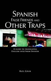 Spanish False Friends And Other Traps by Raul Galer