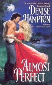 Cover of: Almost perfect by Denise Hampton