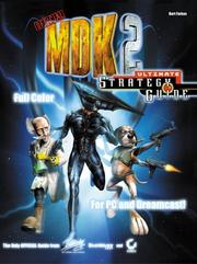 Cover of: MDK 2 Ultimate Strategy Guide (official) by Bart Farkas