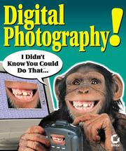 Cover of: Digital Photography! I Didn't Know You Could Do That... by Erica Sadun