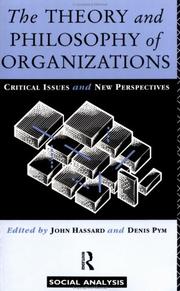 Cover of: The Theory and Philosophy of Organisations | Denis Pym