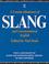 Cover of: A Concise Dictionary of Slang and Unconventional English