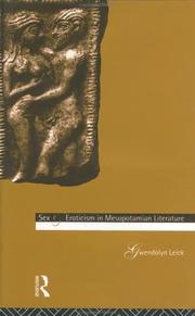 Cover of: Sex and eroticism in Mesopotamian literature by Gwendolyn Leick