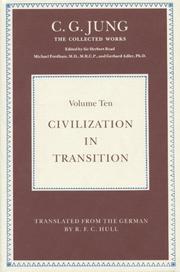 Cover of: Civilization in Transition; Including "Flying Saucers" and "The Undiscovered Self" (Collected Works, Vol.10) by Carl Gustav Jung