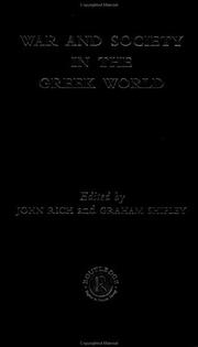 Cover of: War and society in the Greek world by edited by John Rich and Graham Shipley.
