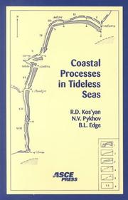 Cover of: Coastal Processes in Tideless Seas by R. D. Kos'Yan, N. V. Pykhov, Billy L. Edge
