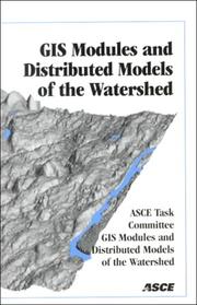 Cover of: Gis Modules and Distributed Models of the Watershed by Rafael Gonzales Quimpo