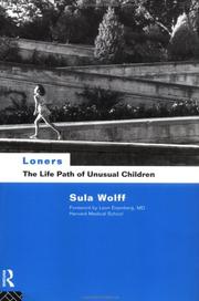 Cover of: Loners: The Life Path of Unusual Children