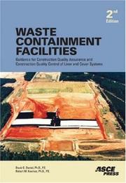 Cover of: Waste Containment Facilities, Second Edition by David E. Daniel, Robert M. Koerner