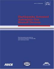 Cover of: Earthquake Actuated Automatic Gas Shutoff Devices, ASCE/SEI 25-06 (Asce Standard)