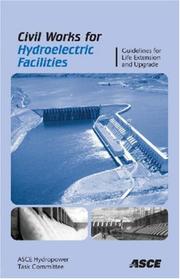 Cover of: Civil Works for Hydroelectric Facilities by Asce Hydropower Task Committee