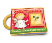 Cover of: Christmas Blessings: Baby's Holiday Photo Album (Baby Blessings)