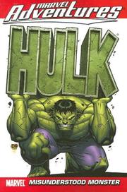 Cover of: Marvel Adventures Incredible Hulk Vol. 1: Misunderstood Monster