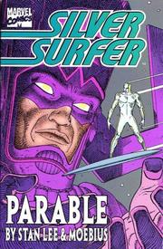 Cover of: Silver Surfer by Stan Lee, Mark Gruenwald, Jack Kirby, John Byrne, John Buscema, Moebius