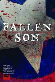 Cover of: Fallen Son by Jeph Loeb, Ed Brubaker, Leinil Yu, Ed McGuiness, John Romita Jr., David Finch, John Cassaday, Steve Epting