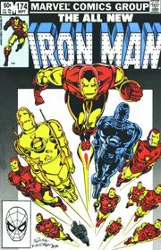 Cover of: Iron Man by Roy Thomas, David Michelinie, Bob Layton, Denny O'Neil, John Romita Jr., Mark Bright, Barry Windsor-Smith, Joe Brozowski