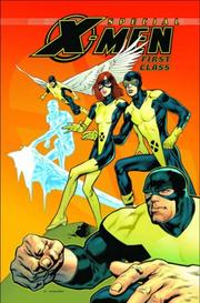 Cover of: X-Men: First Class - Mutant Mayhem HC (X Men)