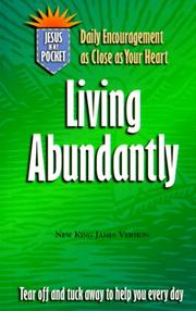 Cover of: Living Abundantly (A Jesus in My Pocket)