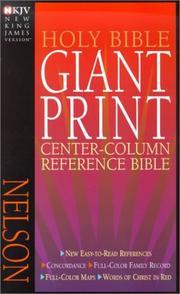 Cover of: Giant Print Center-Column Reference Bible | 