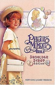 Cover of: Precious Moments Bible, Small Hands, Shoulder Strap Edition by Samuel J. Butcher, Samuel J. Butcher