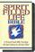 Cover of: Spirit-filled Life Bible