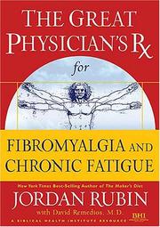 Cover of: Great Physician's Rx for Fibromyalgia and Chronic Fatigue