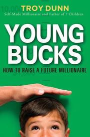 Cover of: Young Bucks: How to Raise a Future Millionaire