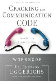 Cover of: Cracking the Communication Code Workbook: The Secret to Speaking Your Mate's Language