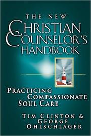 Cover of: New Christian Counselor's Handbook: Practicing Compassionate Soul Care